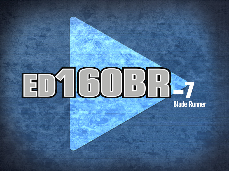 Video de ED160BR-7 Blade Runner para Norteamérica